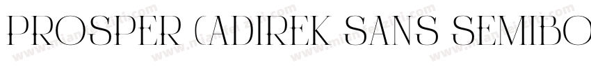 Prosper (Adirek Sans SemiBold)   13字体转换